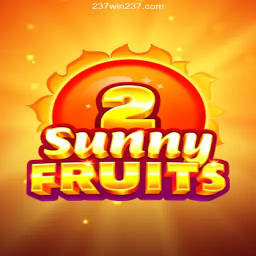 Exploring SunnyFruits2: A Vibrant Slot Adventure at 237win Oficial